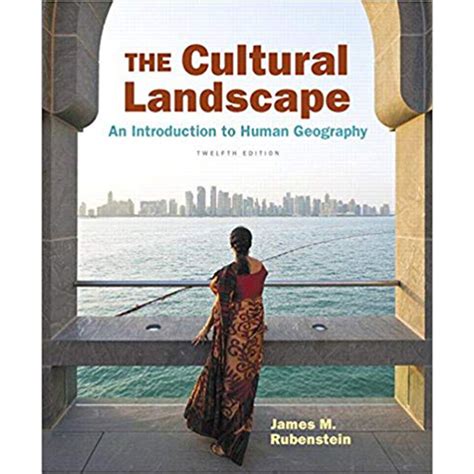 Ch 1 intro to human geography. . Ap human geography textbook pdf the cultural landscape